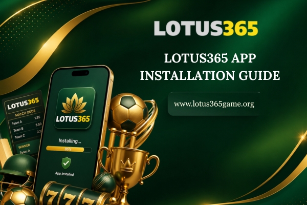 Lotus365-App-Installation-Guide.jpg